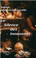 LE SILENCE DES INNOCENTS  