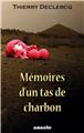 MEMOIRES D UN TAS DE CHARBON  