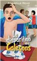 LA DISPARITION DES CALECONS  