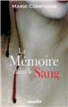 LA MEMOIRE DANS LE SANG  