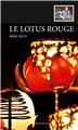 LE LOTUS ROUGE  