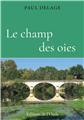 LE CHAMP DES OIES  