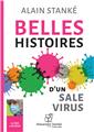 BELLES HISTOIRES D´UN SALE VIRUS  