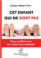 CET ENFANT QUI NE DORT PAS  