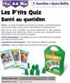 P´TIT QUIZZ HELLO MAESTRO LA SANTÉ AU QUOTIDIEN  