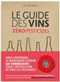 LE GUIDE DES VINS ZÉRO PESTICIDES  