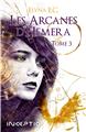 LES ARCANES D´HEMERA TOME 3 - POCHE. LES ARCANES D´HEMERA TOME 3 - POCHE.