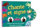 CHANTE ET SIGNE  