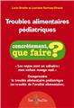 TROUBLES ALIMENTAIRES PÉDIATRIQUES  