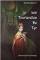 LES TOURTERELLES DE TYR  