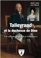 TALLEYRAND ET LA DUCHESSE DE DINO  