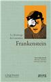 FRANKENSTEIN, LES DÉMIURGE DES LUMIÈRES FRANKENSTEIN, LES DÉMIURGE DES LUMIÈRES