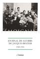 JOURNAL DE GUERRE DE JACQUES ROZIER, 1940-1940 JOURNAL DE GUERRE DE JACQUES ROZIER, 1940-1940