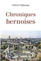CHRONIQUES BERNOISES CHRONIQUES BERNOISES