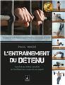 L´ENTRAÎNEMENT DU DÉTENU (1)  