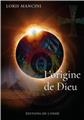 L´ORIGINE DE DIEU  