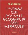 L´HOMME QUI POUVAIT ACCOMPLIR DES MIRACLES  