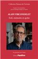 ALAIN VIRCONDELET : EXIL, MEMOIRE ET QUETE  