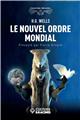 LE NOUVEL ORDRE MONDIAL  