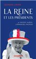 LA REINE ET LES PRÉSIDENTS  