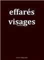 EFFARES VISAGES  