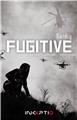 FUGITIVE  