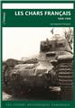 LES CHARS FRANÇAIS, 1939-1940 LES CHARS FRANÇAIS, 1939-1940