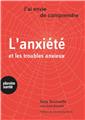 J'AI ENVIE DE COMPRENDRE : L'ANXIETE  