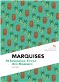 MARQUISES : SI LOINTAINE TERRE DES HOMMES  