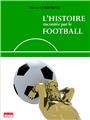 L´HISTOIRE RACONTÉE PAR LE FOOTBALL  