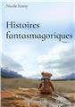 HISTOIRES FANTASMAGORIQUES, TOME 2  