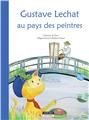 GUSTAVE LECHAT AU PAYS DES PEINTRES  