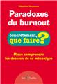 PARADOXES DU BURNOUT  