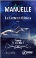 LE LECTEUR D AMES TOME 3 : AME Y ES TU ?  