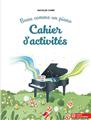 BEAU COMME UN PIANO - LE CAHIER D´ACTIVITÉS  