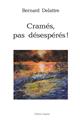 CRAMES PAS DESESPERES  