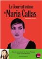 LE JOURNAL INTIME DE MARIA CALLAS.  