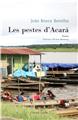 LES PESTES D´ACARÁ  