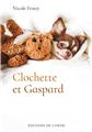 CLOCHETTE ET GASPARD  