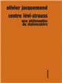 CONTRE LÉVI-STRAUSS.  