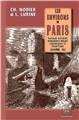 LES ENVIRONS DE PARIS : PAYSAGE - HISTOIRE - MONUMENTS - MOEURS (LIVRE 2)  