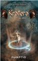 KRATERA TOME1 : LE PUITS DES ÉTOILES KRATERA TOME1 : LE PUITS DES ÉTOILES