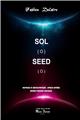 SOL SEED : NOVELLA SPACE OPERA  