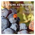 LA VIGNE AU NATUREL  