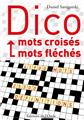 DICO. MOTS CROISÉS - MOTS FLÉCHÉS  