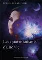 LES QUATRE SAISONS D´UNE VIE  