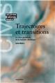 TRAJECTOIRES DE MALADIE ET TRANSITIONS DU PARCOURS PROFESSIONNEL  