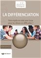 LA DIFFÉRENCIATION LA DIFFÉRENCIATION