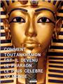 COMMENT TOUTANKHAMON EST-IL DEVENU LE PHARAON LE PLUS CÉLÈBRE DU MONDE ?.  