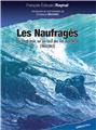 LES NAUFRAGÉS  